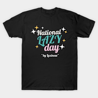 National Lazy day T-Shirt